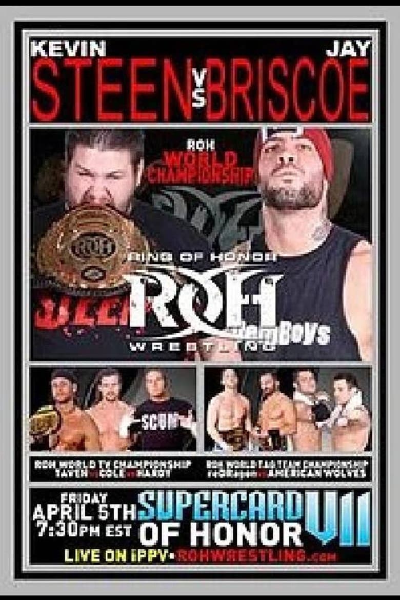 ROH: Supercard of Honor VII