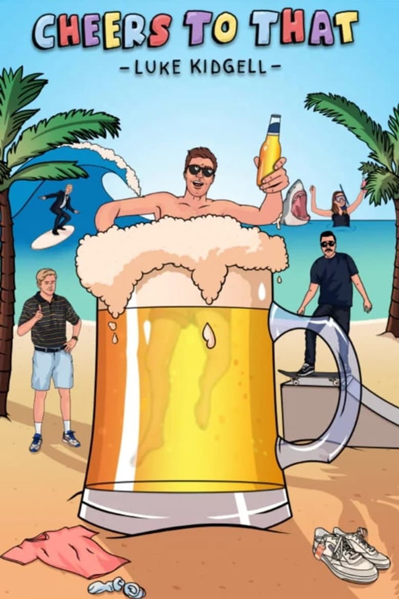 Luke Kidgell: Cheers To That