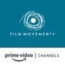 Film Movement Plus Amazon Channel