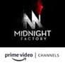 MIDNIGHT FACTORY Amazon Channel