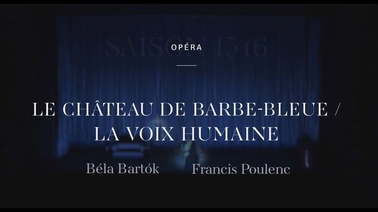 Poulenc's The Human Voice / Bartók's Bluebeard's Castle