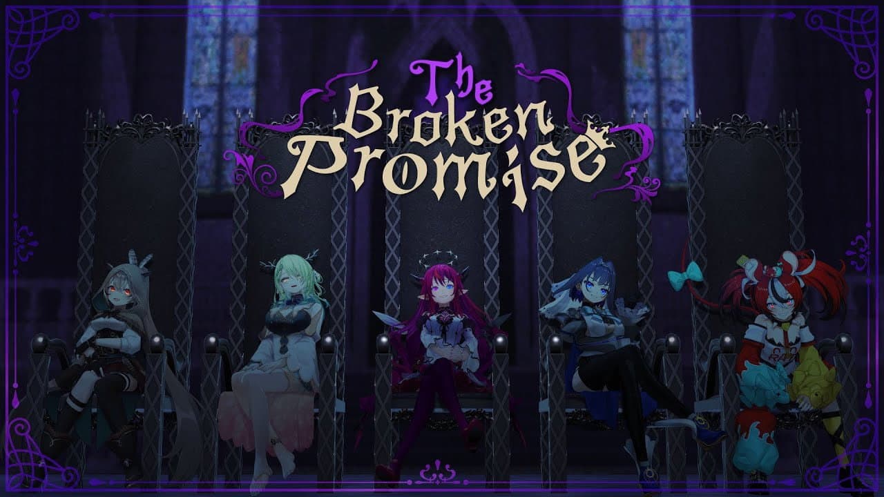 The Broken Promise Hololive English -Promise- 1st Anniversary Musical