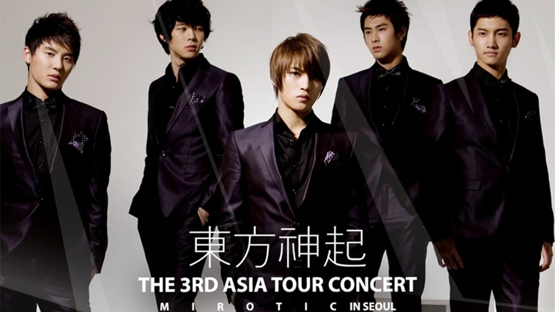 TVXQ! - The 3rd Asia Tour Concert ~MIROTIC In Seoul~
