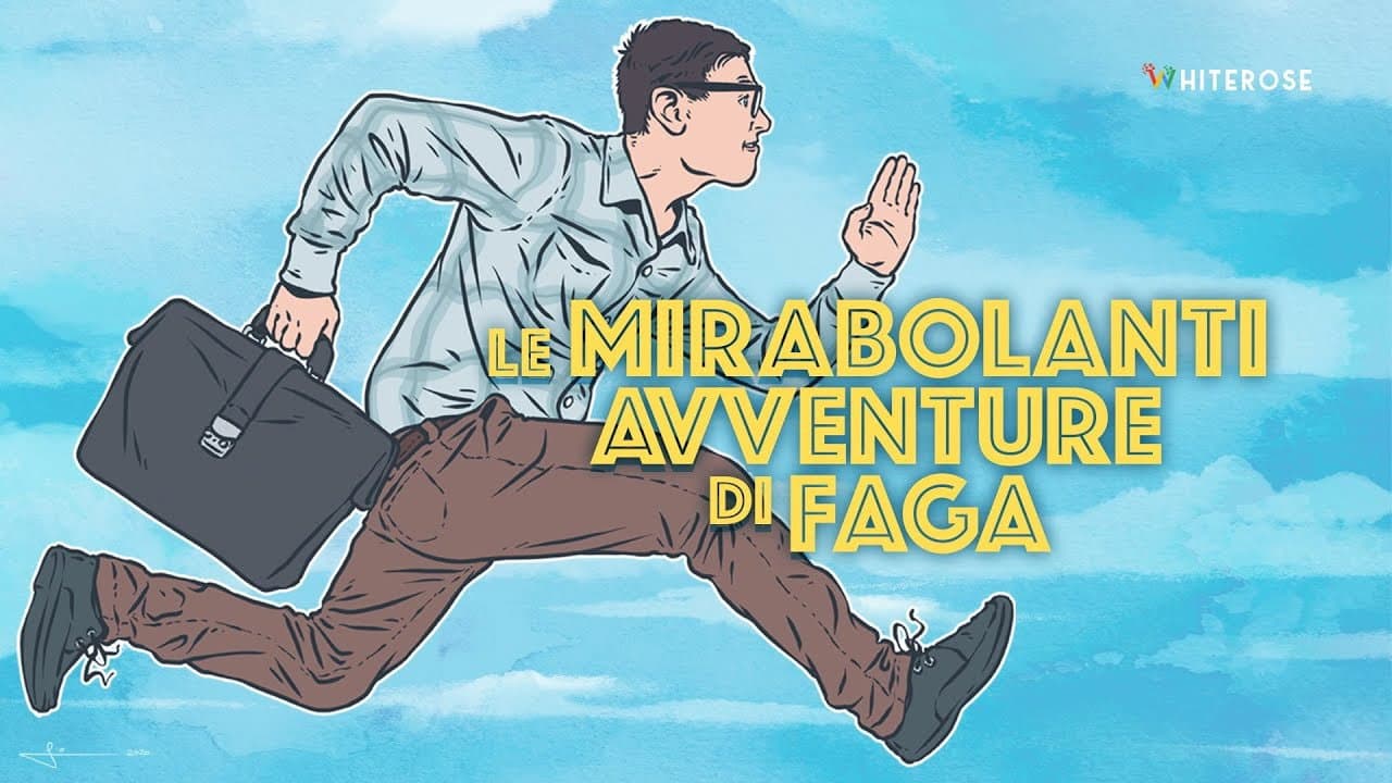 The Amazing Adventure Of Faga