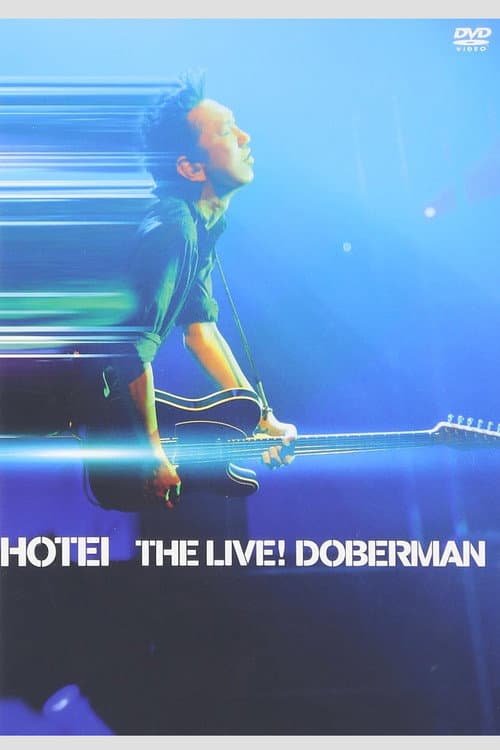 Tomoyasu Hotei - THE LIVE! DOBERMAN