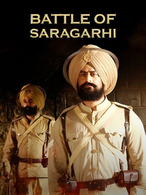 21: Battle of Saragarhi