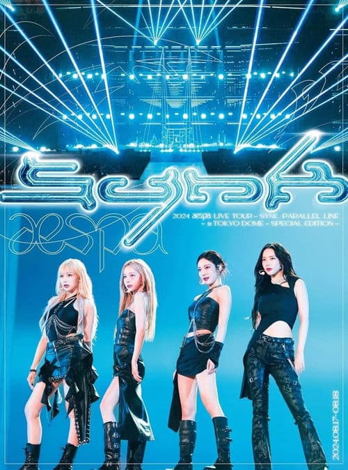 2024 aespa LIVE TOUR – SYNK:PARALLEL LINE – in TOKYO DOME -SPECIAL EDITION
