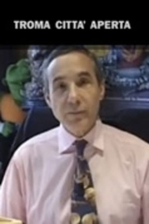 Troma Citta Aperta