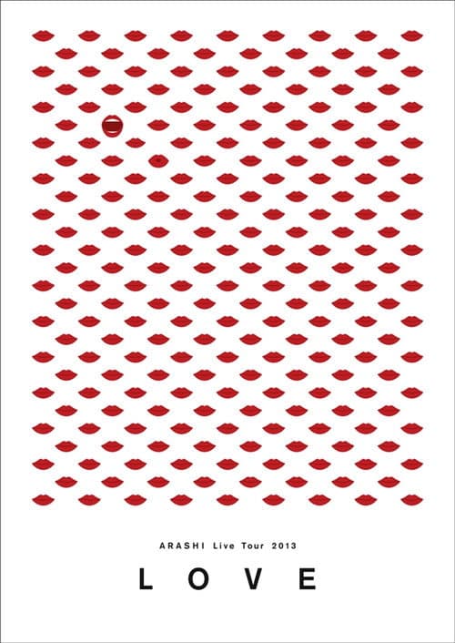 ARASHI Live Tour 2013 "LOVE"