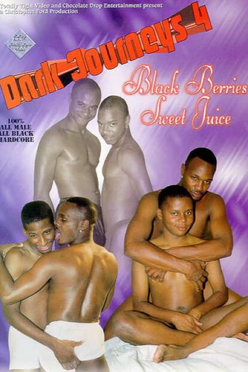 Dark Journeys 4: Black Berries Sweet Juice