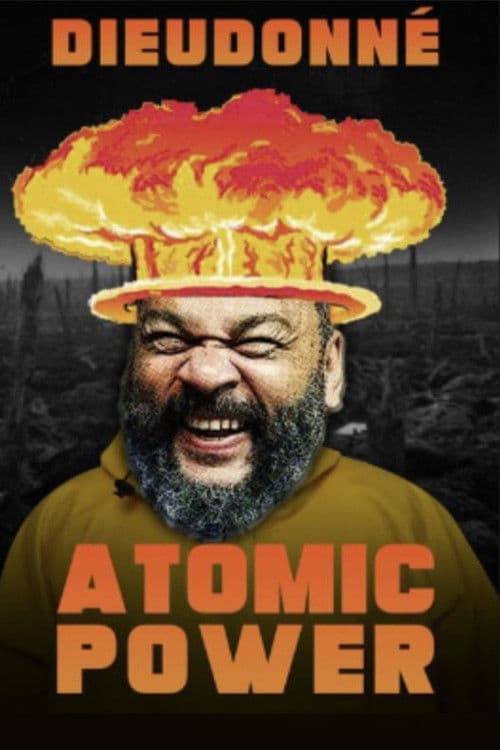 Dieudonné - Atomic Power