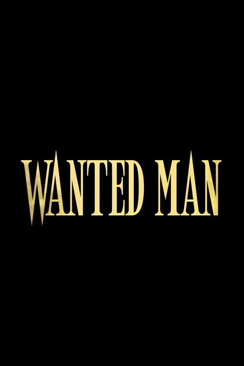 Wanted Man