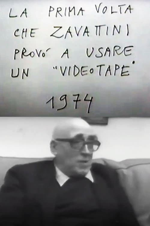 La prima volta che Zavattini provò ad usare un videotape
