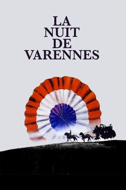 That Night of Varennes