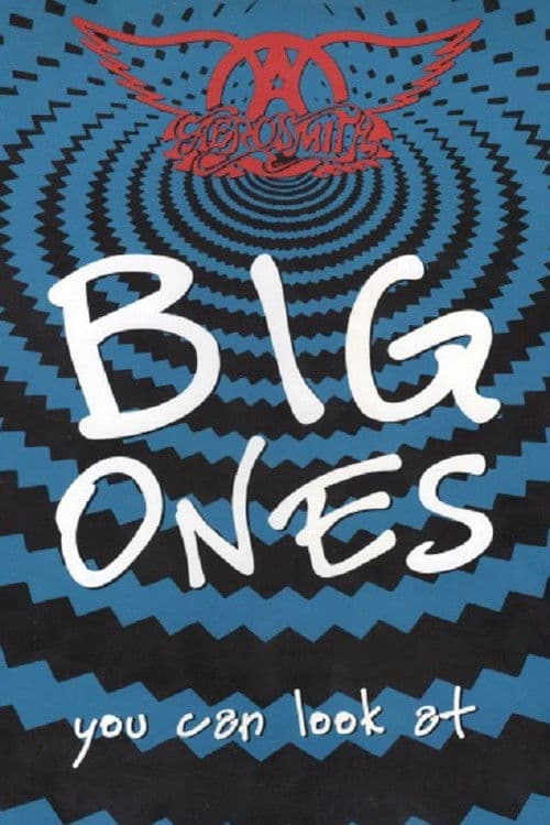 Aerosmith: Big Ones You Can Look At