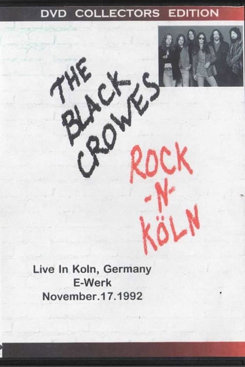 The Black Crowes - Rock n Köln