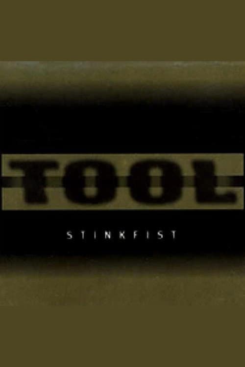TOOL - Stinkfist