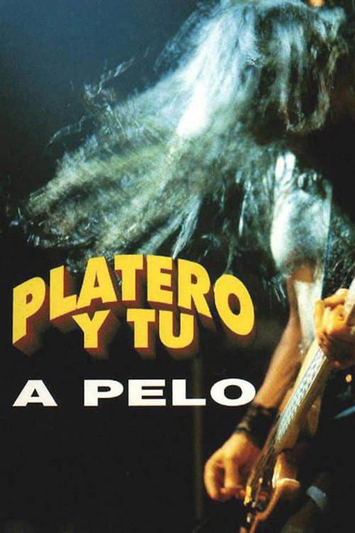 Platero y tú: A pelo