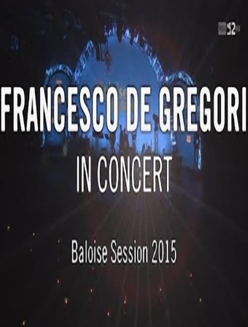 Francesco De Gregori - Baloise session
