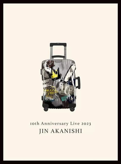 赤西仁 JIN AKANISHI "10th Anniversary Live 2023"