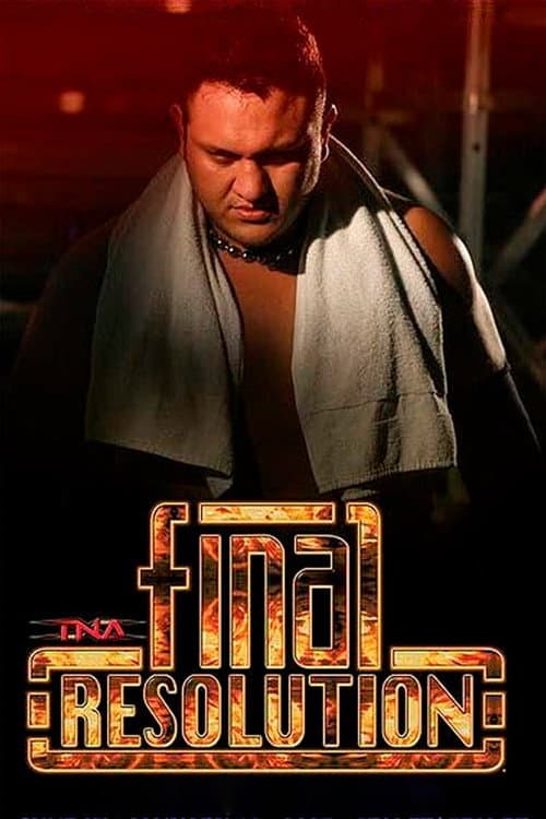 TNA Final Resolution 2007