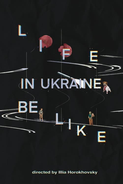 Life in Ukraine be like