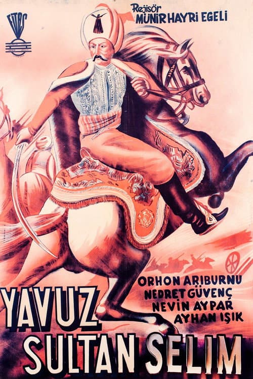 Yavuz Sultan Selim Ve Yeniçeri Hasan