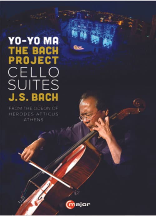 Yo Yo Ma: The Bach Project– Six Cello Suites