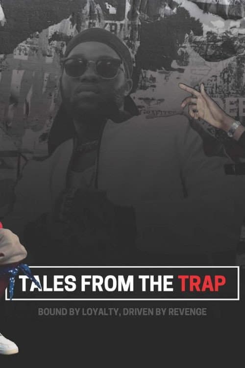 Tales from the Trap