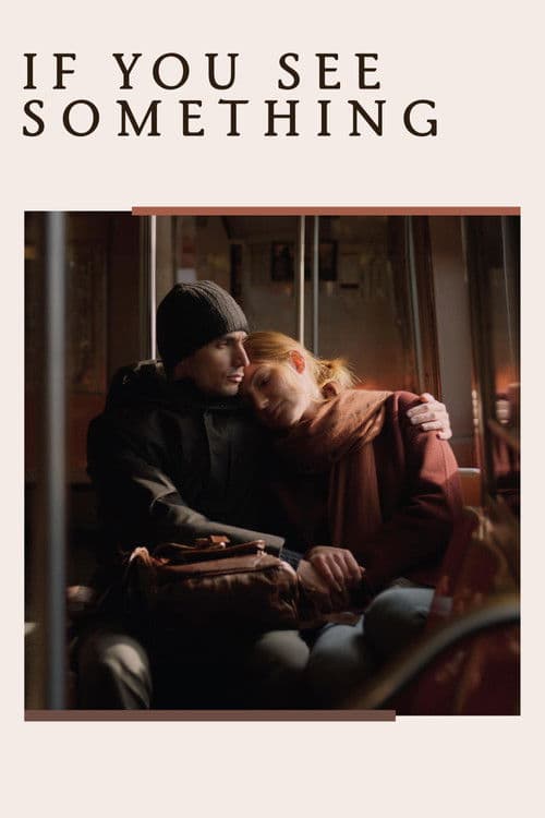 If You See Something