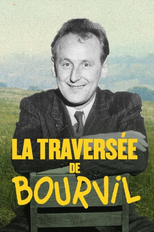 La Traversée de Bourvil