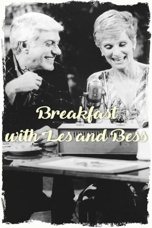 Breakfast with Les and Bess
