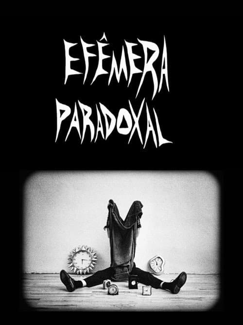 Efêmera Paradoxal