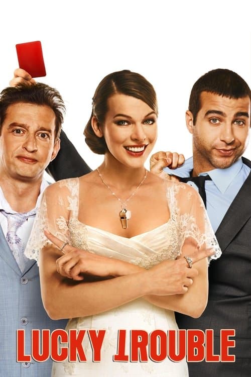 Lucky Trouble