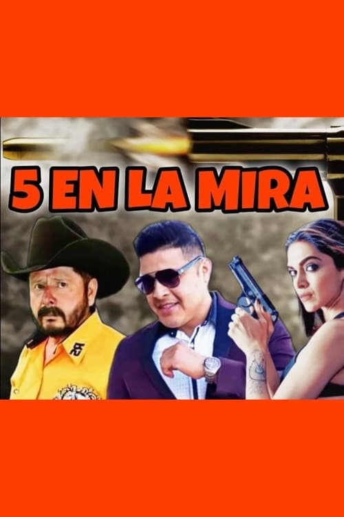 5 En La Mira