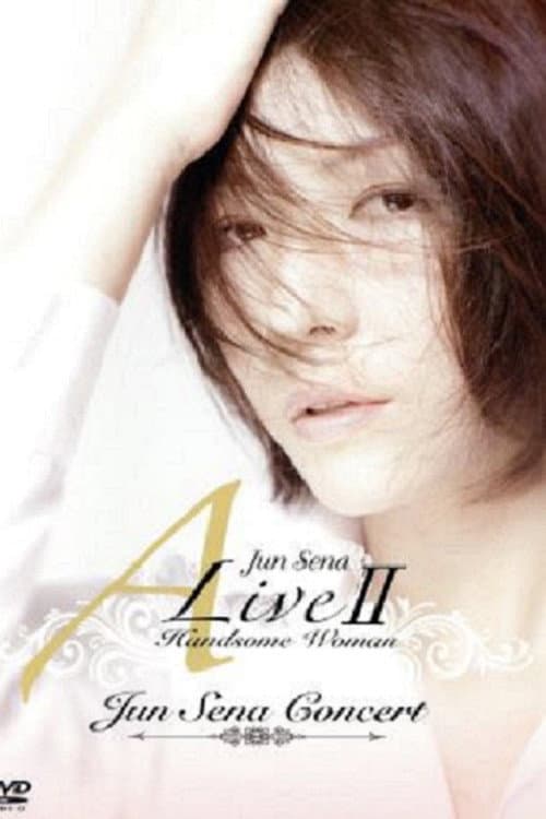 Jun Sena A Live II Handsome Woman Concert