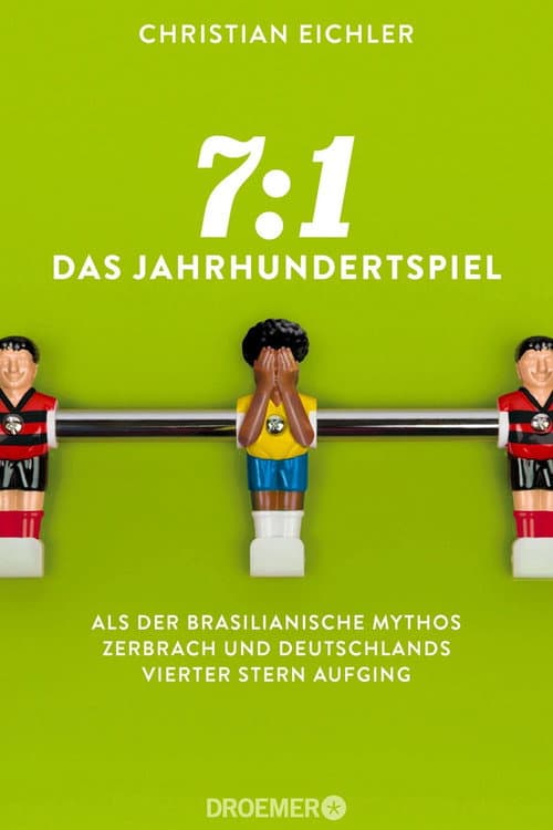 7:1 - Das Jahrhundertspiel