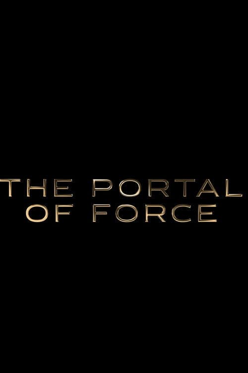 Holiguards Saga: The Portal of Force
