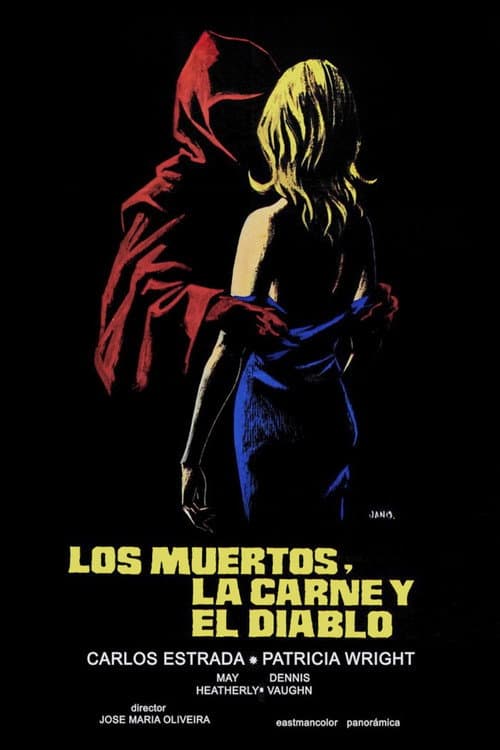 The Dead, The Flesh, and The Devil