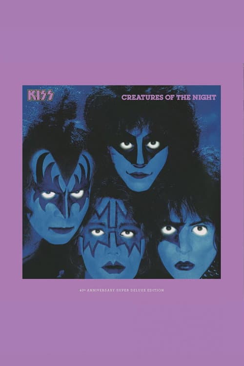 Kiss: Creatures of the Night - 40th Anniversary Super Deluxe Edition