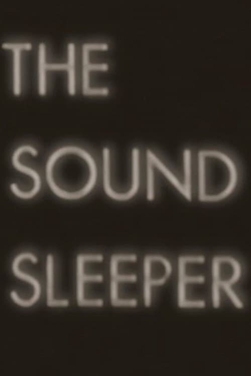 The Sound Sleeper