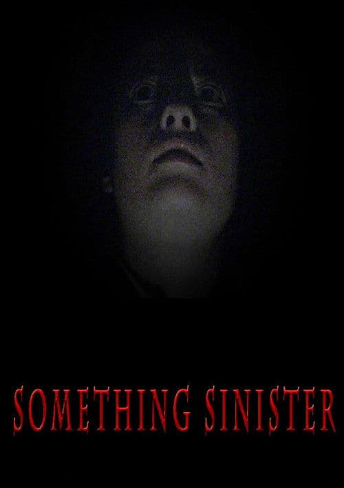 Something Sinister