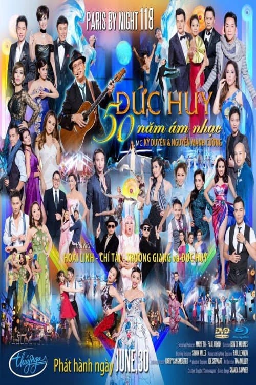 Paris by Night 118: 50 Năm Âm Nhạc Đức Huy