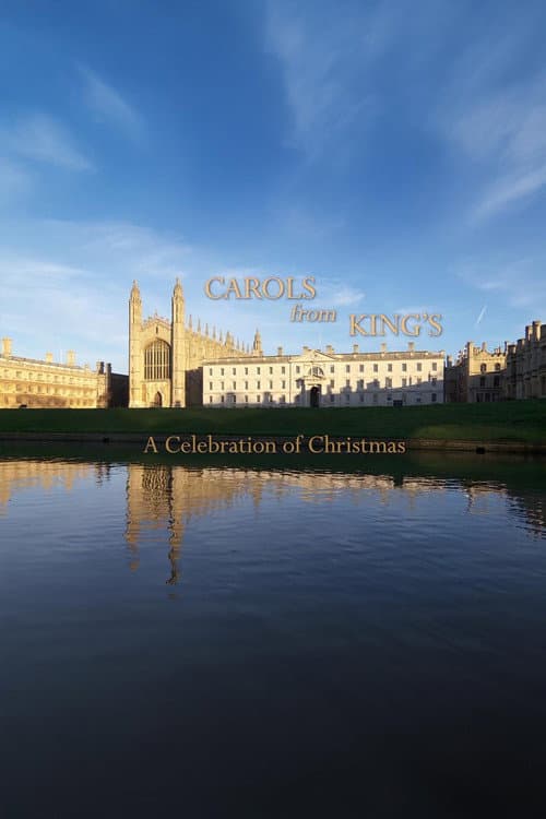 Carols from King's: A Celebration of Christmas