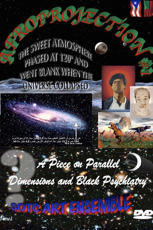 Afroprojection #1: The Sweet Atmosphere Phased at 120° and Went Blank When the Universe Collapsed