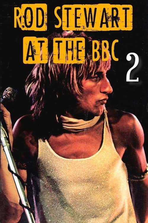 Rod Stewart at the BBC: Volume 2