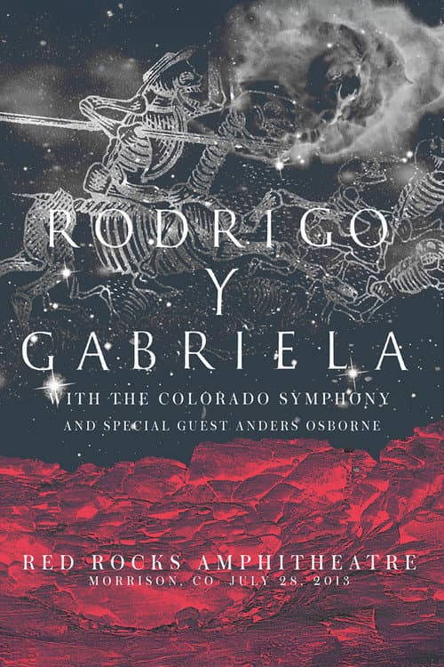 Rodrigo y Gabriela Live From Red Rocks 2013