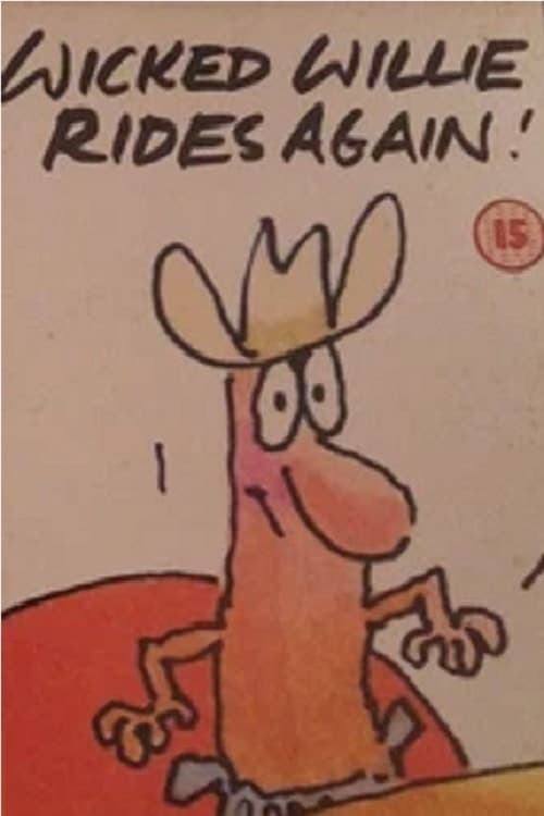 Wicked Willie Rides Again!