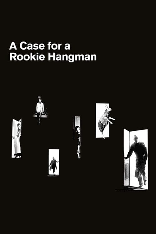 A Case for a Rookie Hangman