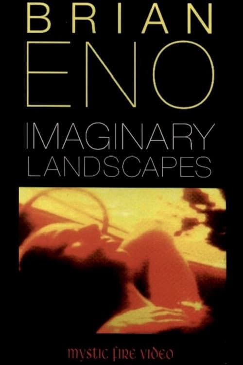 Brian Eno: Imaginary Landscapes